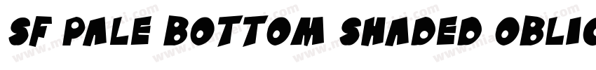 SF Pale Bottom Shaded Oblique字体转换
